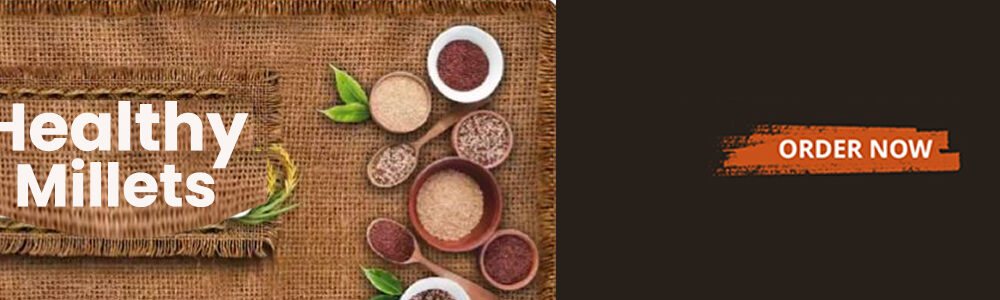 Millets Online In Bangalore