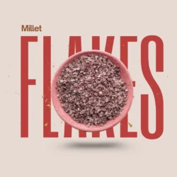 Finger Millet Flakes – Ragi Avul rich in calcium and ideal for daily breakfast