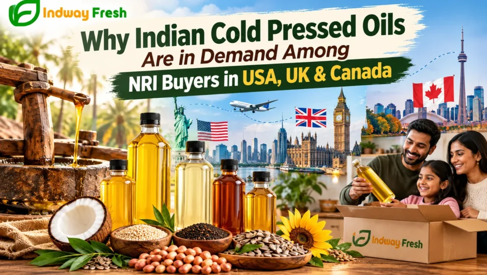 Why Indian Cold Pressed Oils Are In Demand Among Nri Buyers In Usa, Uk &Amp; Canada 2 Indian Cold-Pressed Oils In Demand Among Nri Buyers In Usa Uk And Canada