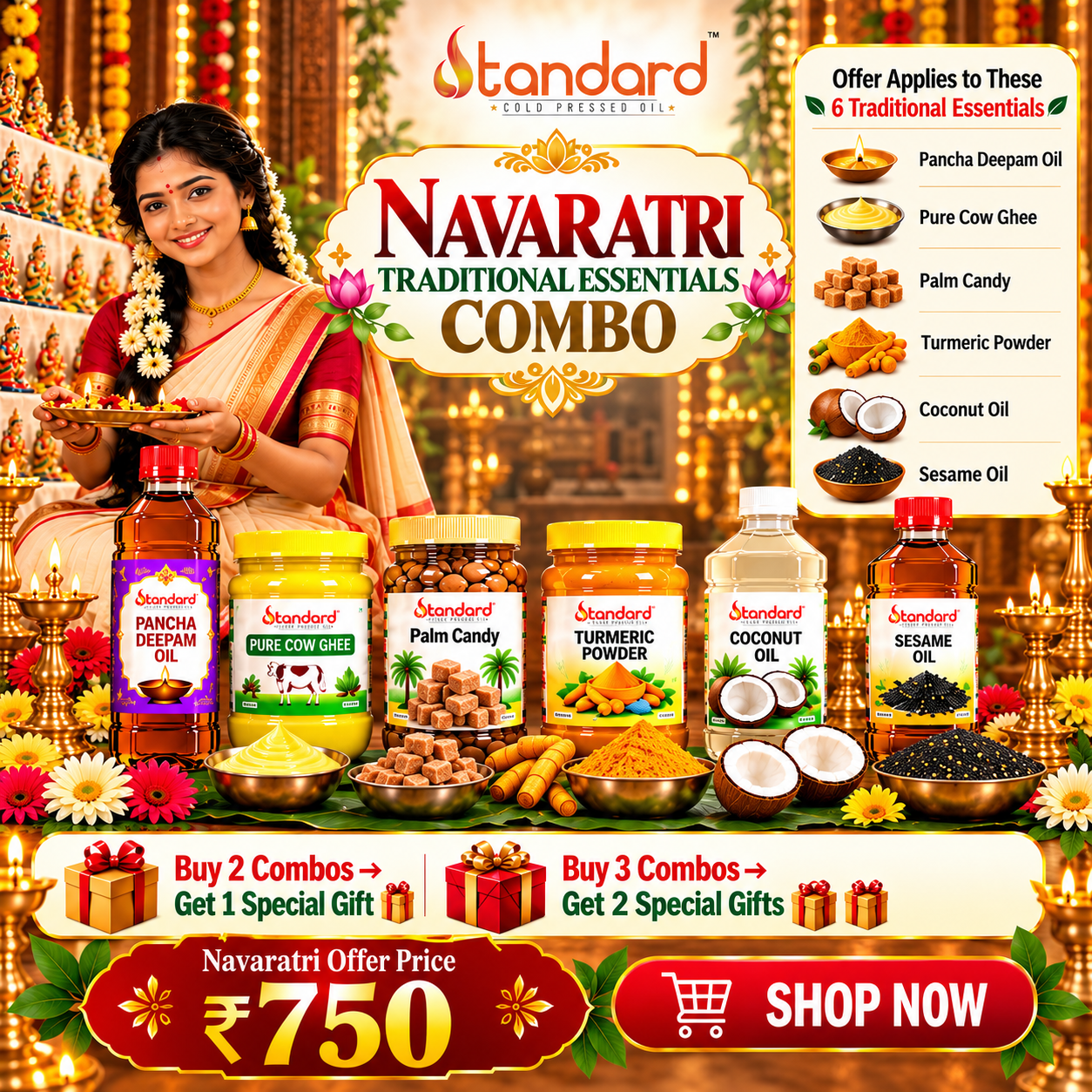 Standard Cold Pressed Oil Navaratri combo offer featuring Pancha Deepam Oil, Pure Cow Ghee, Palm Candy, Turmeric Powder, Coconut Oil, and Sesame Oil for ₹750, with special gifts on combo purchases.