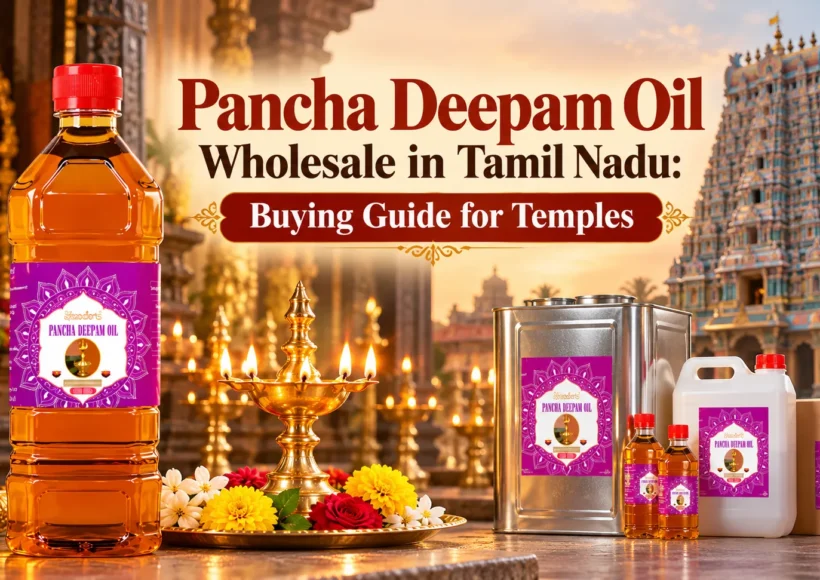 Pancha Deepam Oil Wholesale In Tamil Nadu: Buying Guide For Temples 1 Pancha Deepam Oil Wholesale In Tamil Nadu Buying Guide For Temples